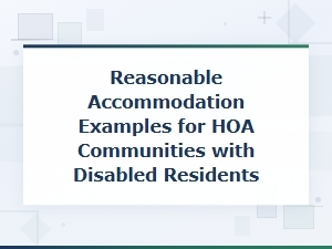 Common Reasonable Accommodations in Hoa Communities