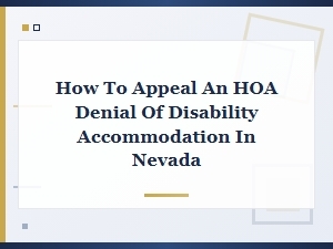 Appealing an Hoa Disability Denial in Nevada