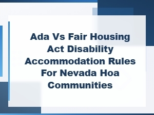 Nevada Hoa Disability Accommodation Rules Explained